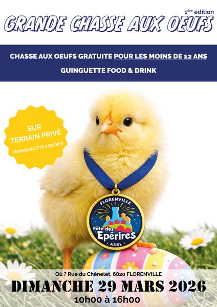 Affiche de la grande chasse aux œufs du 29 mars 2026, rue du Chenelet